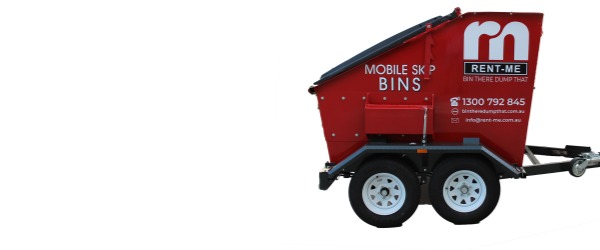 Mobile Skip Bins for hire at Rent Me Aust